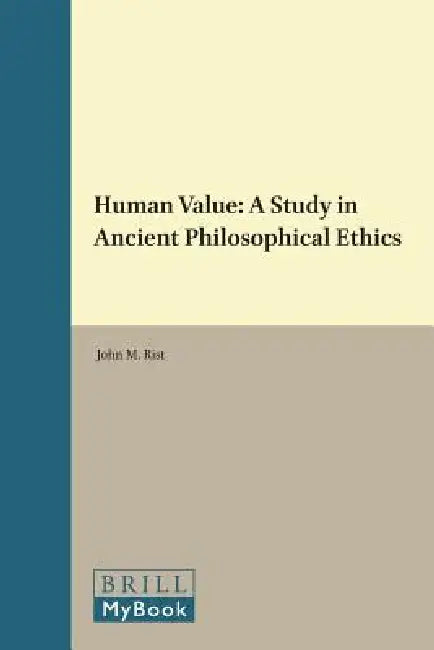 Human Value by John M. Rist