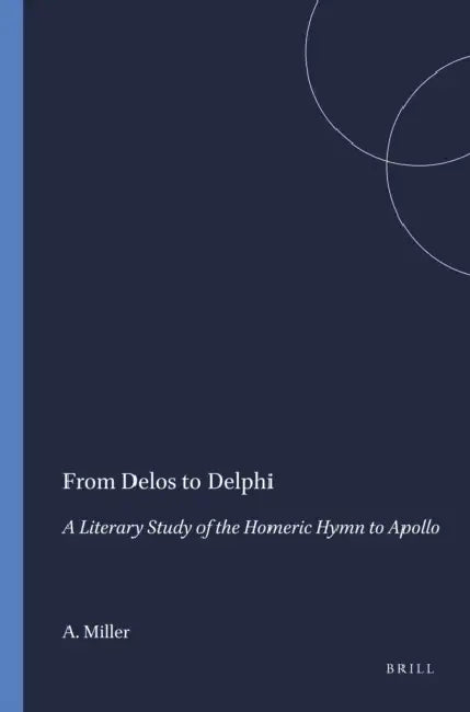 From Delos to Delphi by A. M. Miller