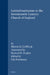 Latitudinarianism in the Seventeenth-Century Church of England by Richard H. Popkin, Lila Freedman, Martin I. J. Griffin Jr