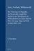 Gott, Freiheit, Weltenwahl: Der Ursprung Des Begriffes Der Besten Aller Möglichen Welten in Der Metaphysik Der Willensfreiheit Zwischen Antonio Perez by T. Ramelow