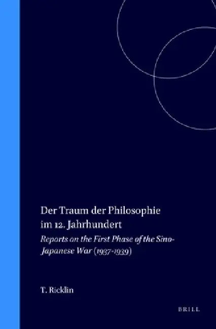 Der Traum der Philosophie Im 12. Jahrhundert: Traumtheorien Zwischen Constantinus Africanus Und Aristoteles by Thomas Ricklin