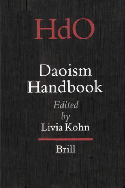 Daoism Handbook by Livia Kohn