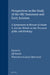 Perspectives in the Study of the Old Testament and Early Judaism: A Symposium in Honour of Adam S. Van Der Woude on the Occasion of His 70th Birthday by Ed Noort, Florentino García Martínez