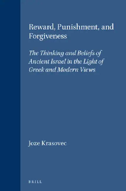 Reward, Punishment, and Forgiveness by Joze Krasovec