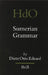 Sumerian Grammar by Dietz Otto Edzard