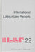 International Labour Law Reports, Volume 22 by Alan Gladstone, Benjamin Aaron, Tore Sigeman