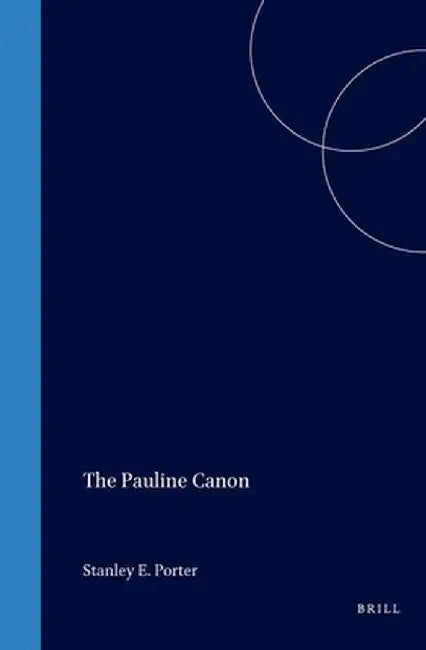 The Pauline Canon by Stanley E. Porter