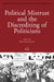 Political Mistrust and the Discrediting of Politicians by Mattei Dogan