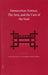 Democritus: Science, the Arts, and the Care of the Soul: Proceedings of the International Colloquium on Democritus (Paris, 18-20 September 2003) by Aldo Brancacci, Pierre-Marie Morel
