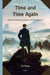 Time and Time Again: Reports from a Boundary of the Universe by Fraser