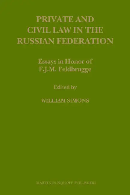 Private and Civil Law in the Russian Federation by William B. Simons