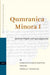 Qumranica Minora I: Qumran Origins and Apocalypticism by Tigchelaar, Florentino García Martínez