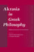 Akrasia in Greek Philosophy: From Socrates to Plotinus by Christopher Bobonich, Pierre Destrée
