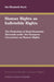 Human Rights as Indivisible Rights: The Protection of Socio-Economic Demands Under the European Convention on Human Rights by Ida Koch