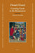Donati Graeci: Learning Greek in the Renaissance by Federica Ciccolella