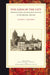 The Gods of the City: Protestantism and Religious Culture in Strasbourg, 1870-1914 by Anthony Steinhoff