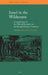 Israel in the Wilderness: Interpretations of the Biblical Narratives in Jewish and Christian Traditions by Kenneth E. Pomykala