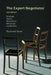 The Expert Negotiator: 3rd Edition by Raymond Saner
