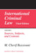 International Criminal Law, Volume 1: Sources, Subjects and Contents: Third Edition by M. Cherif Bassiouni