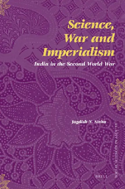 Science, War and Imperialism by Jagdish Sinha