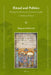 Ritual and Politics: Writing the History of a Dynastic Conflict in Medieval Poland by Zbigniew Dalewski