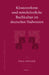 Klosterreform Und Mittelalterliche Buchkultur Im Deutschen Südwesten by Felix Heinzer