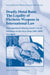 Deadly Metal Rain: The Legality of Flechette Weapons in International Law: A Reappraisal Following Israel's Use of Flechettes in the Gaza Strip (2001- by Eitan Barak