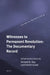 Witnesses to Permanent Revolution: The Documentary Record by Richard B. Day, Daniel Gaido
