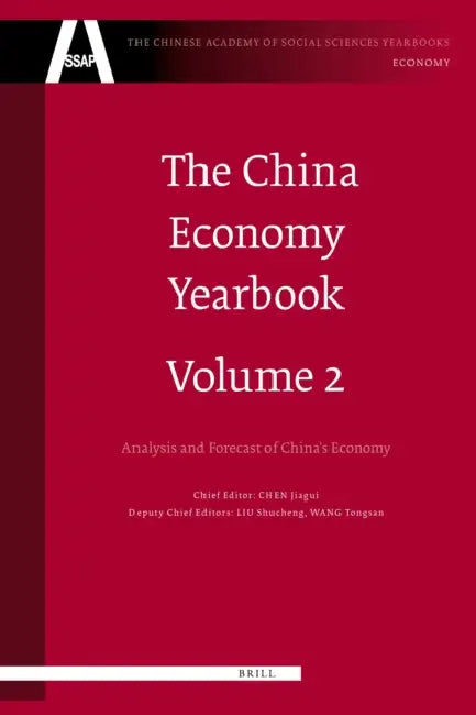 The China Economy Yearbook, Volume 2: Analysis and Forecast of China's Economy by Jiagui Chen