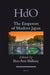 The Emperors of Modern Japan by Ben-Ami Shillony