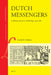 Dutch Messengers: A History of Science Publishing, 1930-1980 by Cornelis Andriesse