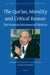 The Qurʾan, Morality and Critical Reason: The Essential Muhammad Shahrur by Andreas Christmann, Muhammad Shahrur