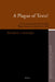 A Plague of Texts?: A Text-Critical Study of the So-Called 'Plagues Narrative' in Exodus 7:14-11:10 by Bénédicte Lemmelijn