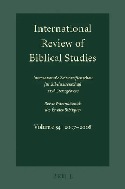 International Review of Biblical Studies, Volume 54 (2007-2008) by Bernhard Lang