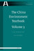 The China Environment Yearbook, Volume 3: Crises and Opportunities by Dongping Yang