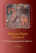 Religious Origins of Nations?: The Christian Communities of the Middle East by Bas Ter Haar Romeny
