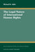 The Legal Nature of International Human Rights by Michael K. Addo