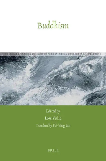 Buddhism by Lou Yulie, Pei-Ying Lin