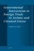 Governmental Intervention in Foreign Trade in Archaic and Classical Greece by Errietta Bissa