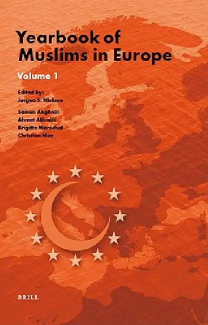 Yearbook of Muslims in Europe, Volume 1 by Jorgen Nielsen, Samim Akgönül, Ahmet Alibasic