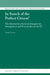 In Search of the Perfect Citizen?: The Intersection Between Integration, Immigration and Nationality in the EU by Sergio Carrera