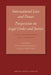 International Law and Power: Perspectives on Legal Order and Justice: Essays in Honour of Colin Warbrick by Kaiyan Homi Kaikobad, Michael Bohlander