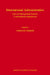International Administration: Law and Management Practices in International Organisations by Chris de Cooker