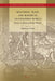 Migration, Trade, and Slavery in an Expanding World: Essays in Honor of Pieter Emmer by Wim Klooster