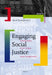Engaging Social Justice: Critical Studies of 21st Century Social Transformation by David Fasenfest
