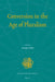 Conversion in the Age of Pluralism by Giuseppe Giordan