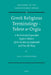 Greek Religious Terminology - Telete & Orgia: A Revised and Expanded English Edition of the Studies by Zijderveld and Van Der Burg by Feyo Schuddeboom