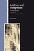 Buddhism and Transgression: The Appropriation of Buddhism in the Contemporary West by Adrian Konik