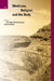 Medicine, Religion, and the Body by Elizabeth Burns Coleman, Kevin White