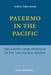 Palermo in the Pacific: Organised Crime Offences in the Asia Pacific Region by Andreas Schloenhardt